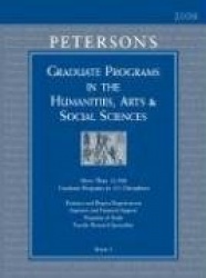 Peterson's Graduate Programs in the Humanities, Arts&Social Sciences: Book 2