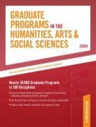 Graduate Programs in the Humanities, Arts&Social Sciences 2009