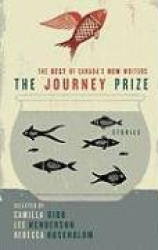 The Journey Prize Stories 21 - The Best of Canada's New Writers