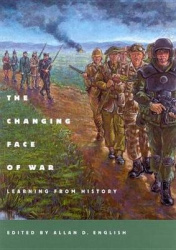 The Changing Face of War - Learning from History