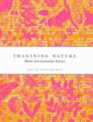 Imagining Nature - Blake's Environmental Poetics