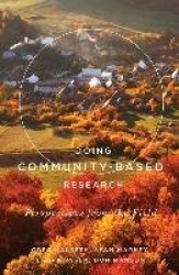 Doing Community-Based Research - Perspectives from the Field