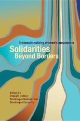 Solidarities Beyond Borders - Transnationalizing Women's Movements