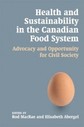Health and Sustainability in the Canadian Food System - Advocacy and Opportunity for Civil Society