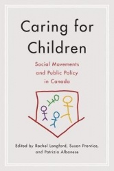 Caring for Children - Social Movements and Public Policy in Canada