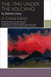The 1940 Under the Volcano - A Critical Edition