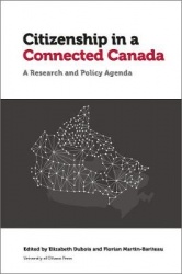 Citizenship in a Connected Canada - A Research and Policy Agenda