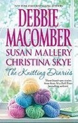 The Knitting Diaries - The Twenty-first Wish / Coming Unraveled / Return to Summer Island