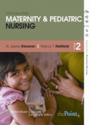 Introductory Maternity and Pediatric Nursing