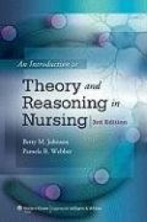 An Introduction to Theory and Reasoning in Nursing