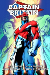 Captain Britain by Alan Moore and Alan Davis Omnibus
