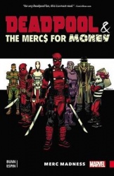 Deadpool&the MERCS for Money Vol. 0: Merc Madness