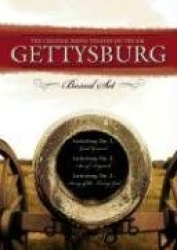 Gettysburg: Gettysburg Day 1, Good Ground/Gettysburg Day 2, Sea of Anguish/Gettysburg Day 3, Army of the Living God