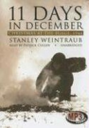11 Days in December - Christmas at the Bulge, 1944