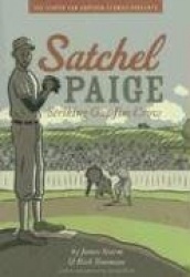 Satchel Paige: Striking Out Jim Crow