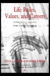 Life Roles, Values, and Careers - International Findings of the Work Importance Study