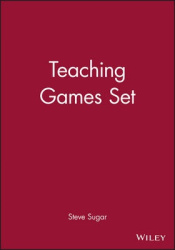 Teaching Games Set, (Includes Games that Teach; Games that Teach Teams)