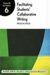 Facilitating Students' Collaborative Writing: Issues and Recommendations