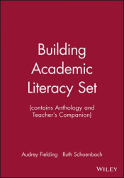 Building Academic Literacy Set (contains Anthology and Teacher's Companion)