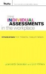 Using Individual Assessments in the Workplace