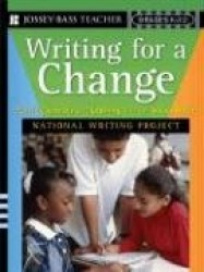 Writing for a Change - Boosting Literacy and Learning Through Social Action