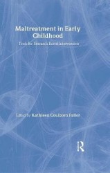 Maltreatment in Early Childhood - Tools for Research-Based Intervention
