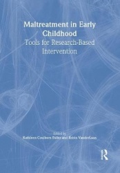Maltreatment in Early Childhood - Tools for Research-Based Intervention