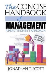 The Concise Handbook of Management - A Practitioner's Approach