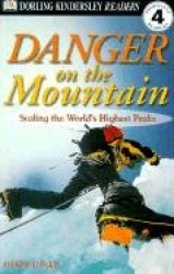 DK Readers L4: Danger on the Mountain
