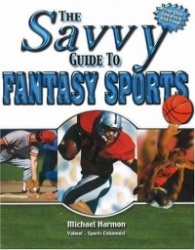 Savvy Guide to Fantasy Sports