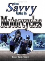 The Savvy Guide to Motorcycles