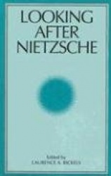 Looking After Nietzsche