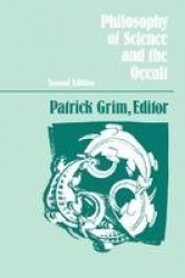 Philosophy of Science and the Occult - Second Edition