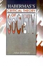 Habermas's Critical Theory of Society