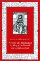 Nobility and Annihilation in Marguerite Porete's Mirror of Simple Souls