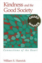 Kindness and the Good Society - Connections of the Heart