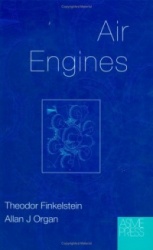 Air Engines - The History, Science, and Reality of the Perfect Engine