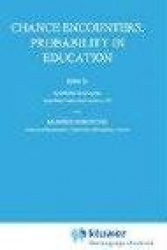 Chance Encounters: Probability in Education