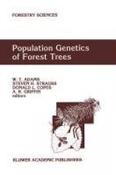 Population Genetics of Forest Trees - Proceedings of the International Symposium on Population Genetics of Forest Trees Corvalli
