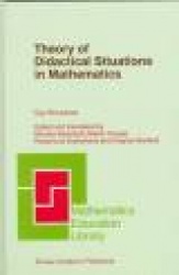 Theory of Didactical Situations in Mathematics : Didactique des Mathématiques, 1970–1990