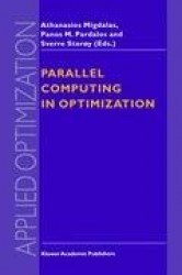 Parallel Computing in Optimization