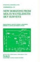 New Horizons from Multi-Wavelength Sky Surveys - Proceedings of the 179th Symposium of the International Astronomical Union, Hel