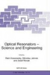 Optical Resonators — Science and Engineering