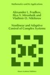 Nonlinear and Adaptive Control of Complex Systems