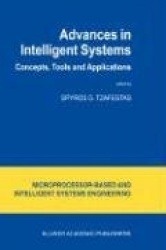 Advances in Intelligent Systems : Concepts, Tools and Applications