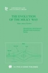 The Evolution of The Milky Way