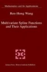 Multivariate Spline Functions and Their Applications