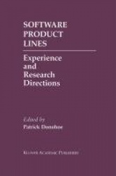 Software Product Lines : Experience and Research Directions