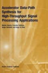Accelerator Data-Path Synthesis for High-Throughput Signal Processing Applications