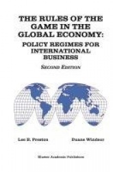 The Rules of the Game in the Global Economy - Policy Regimes for International Business